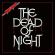 Masque - Dead Of Night The Masque - Dead Of Night The