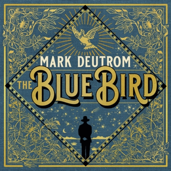 Deutrom Mark - Blue Bird The (Vinyl)