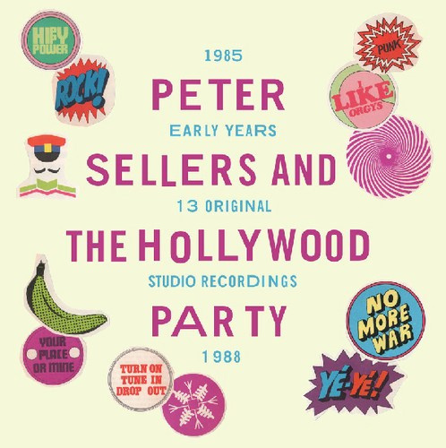 Peter Sellers And The Hollywood Party - Early Years 1985-1988 (Lp+Cd)