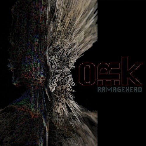 O.R.K. - Ramagehead