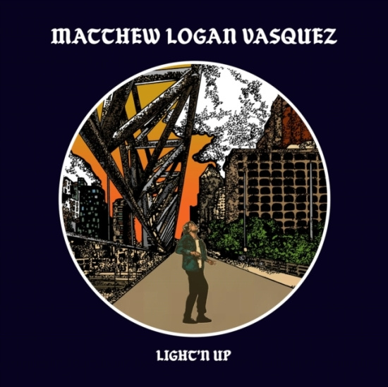 Vasquez Matthew Logan - Light'n Up