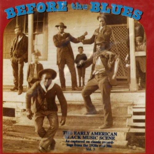 Various Artists - Before The Blues V.3