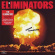 Elmininators - Loving Explosion Elmininators - Loving Explosion