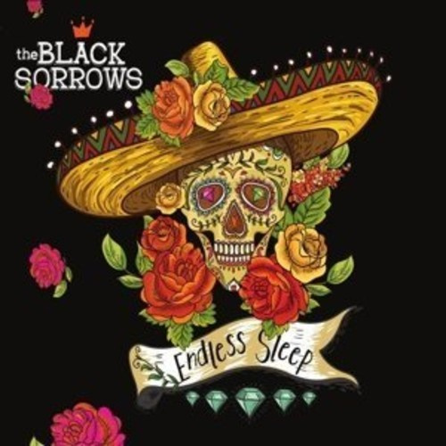 The Black Sorrows - Endless Sleep Xl