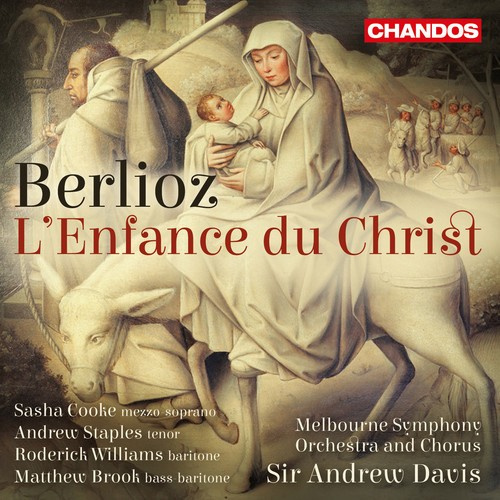 Hector Berlioz - L'enfance Du Christ