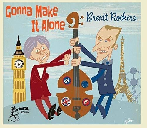 Blandade Artister - Gonna Make It Alone - Brexit Rocker