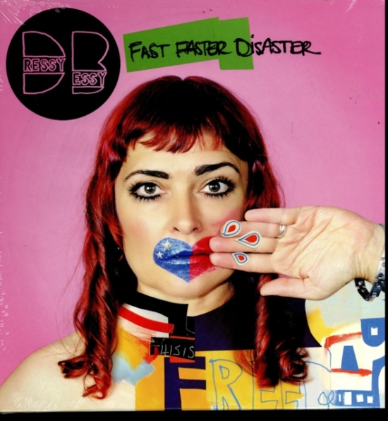 Dressy Bessy - Fast Faster Disaster