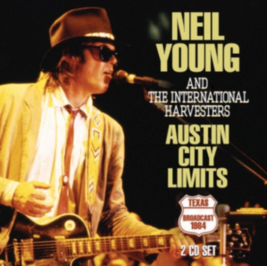 Neil Young - Austin City Limits (2 Cd Broadcast 1984)