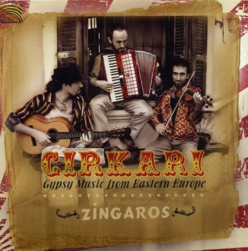 Zingaros - Gypsy Music From Eastern Europé