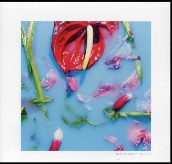 Beauty Sleep - Be Kind