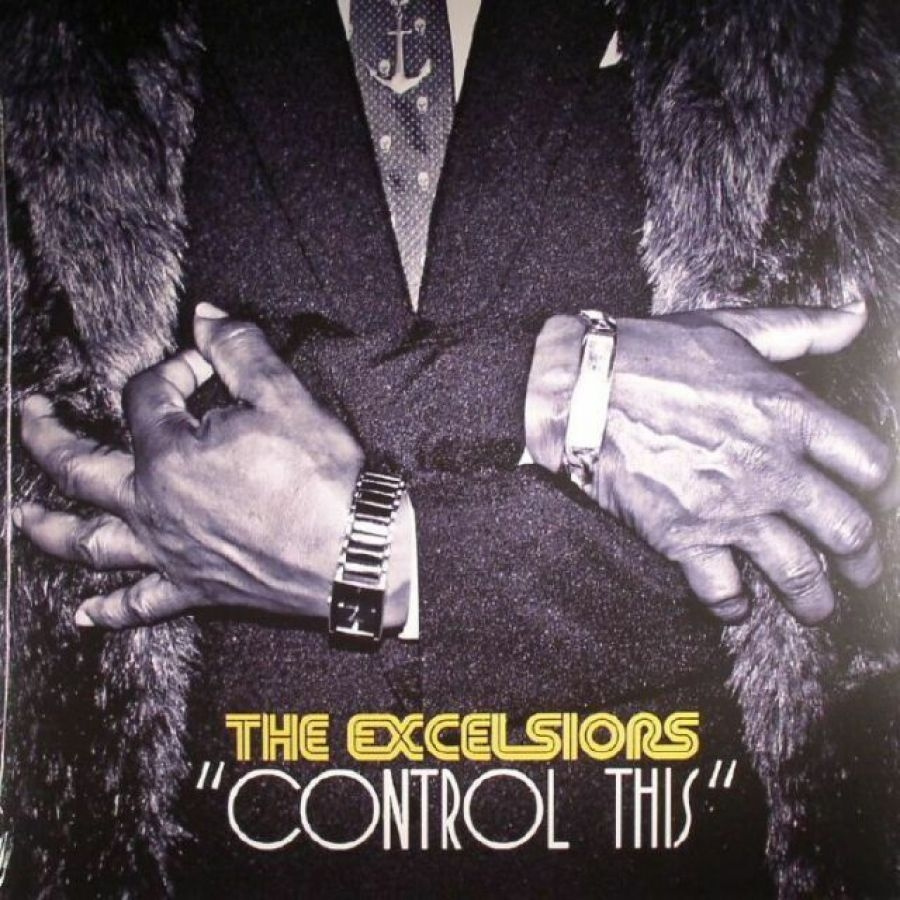 The Excelsiors - Control This