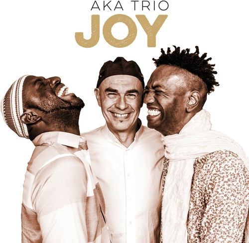Aka Trio - Joy