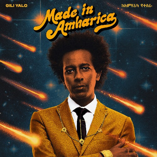 Yalo Gili - Made In Amharica