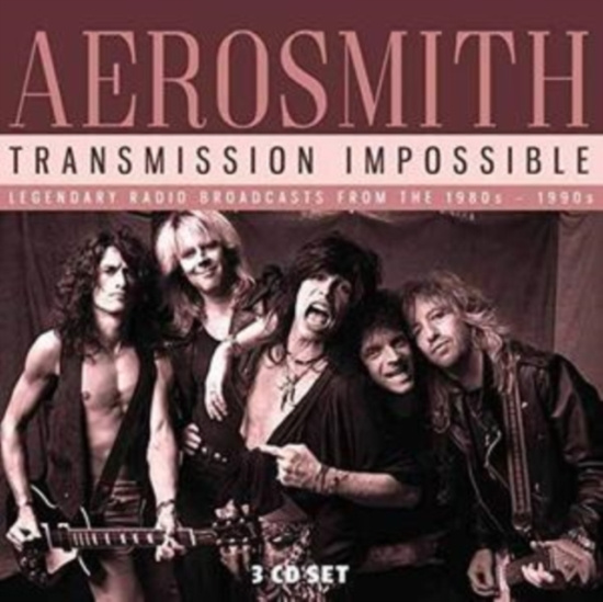 Aerosmith - Transmission Impossible (3Cd)