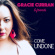 Curran Gracie - Gracie Curran & Friends: Come Undon Curran Gracie - Gracie Curran & Friends: Come Undon