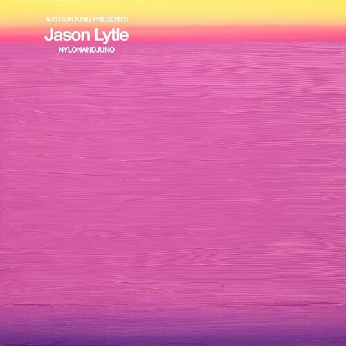 Lytle Jason - Nylonandjuno