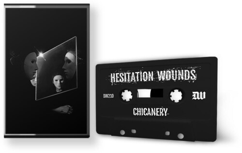 Hesitation Wounds - Chicanery