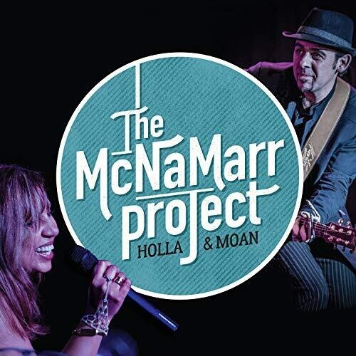 Mcnamarr Project - Holla & Moan