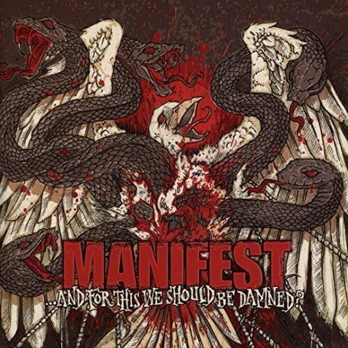Manifest - And For This We Should Be Damned? -