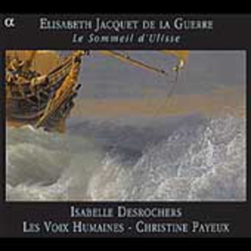 Elisabeth Jacquet De La Guerre - Cantatasand Chamber Music