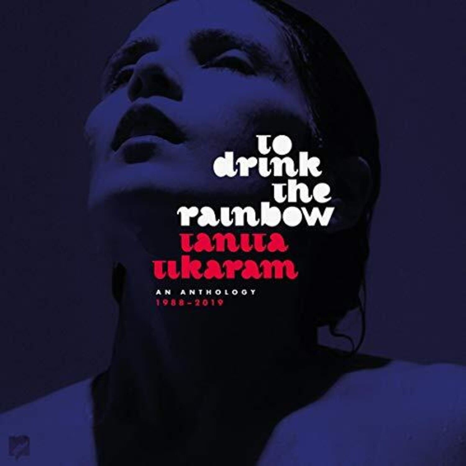 Tanita Tikaram - To Drink The RainbowAnthology