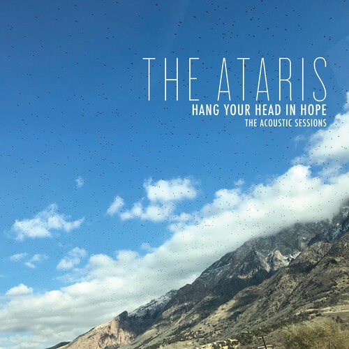 Ataris - Hang Your Head In Hope
