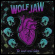 Wolf Jaw - Heart Won't Listen Wolf Jaw - Heart Won't Listen