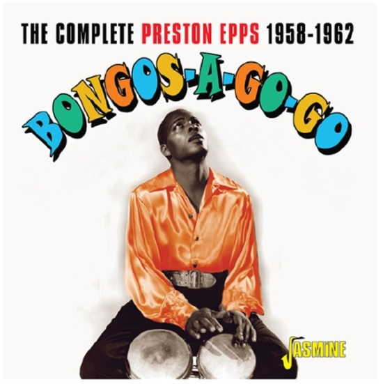 Preston Epps - Bongos-A-Go-Go