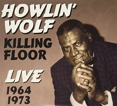 Howlin' Wolf - Killing Floor