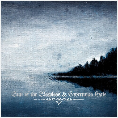 Sun Of The Sleepless / Cavernous Ga - Sun Of The Sleepless / Cavernous Ga
