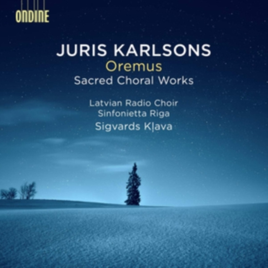 Karlsons Juris - Oremus: Sacred Choral Works