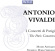 Antonio Vivaldi - The Paris Concertos Antonio Vivaldi - The Paris Concertos