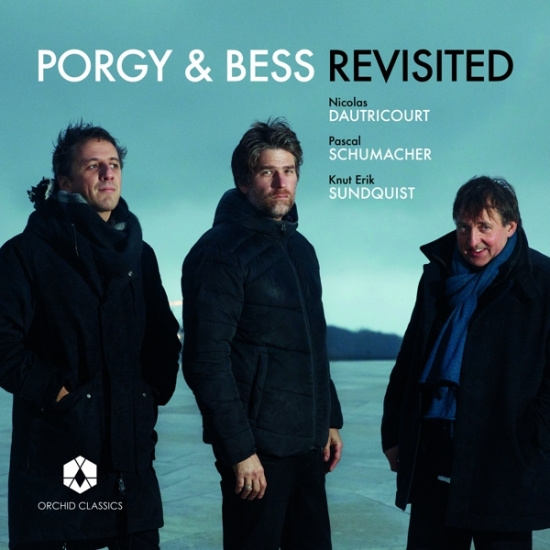 Nicolas Dautricourt - Porgy & Bess Revisited
