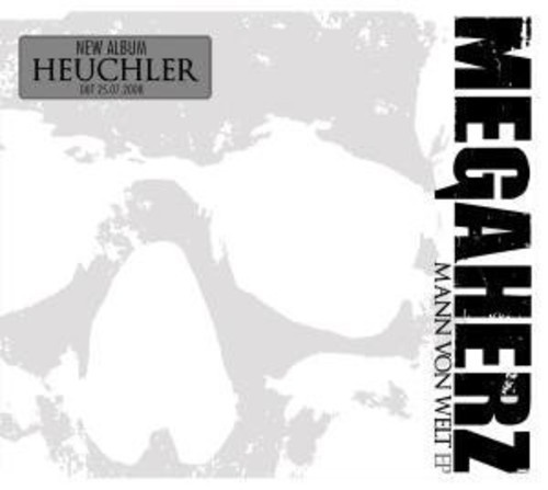 Megaherz - Mann Von Welt Ep