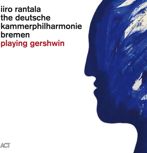 Rantala Iiro - Playing Gershwin