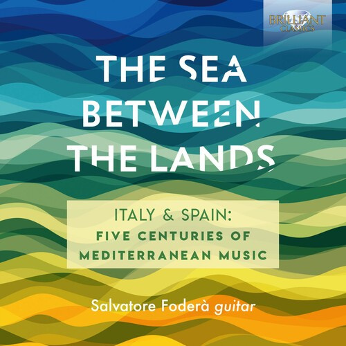 Various - The Sea Between The Lands - Italy &