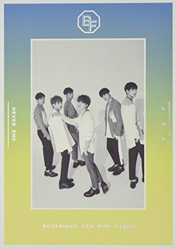 Boyfriend - Never End (5th Mini Album)