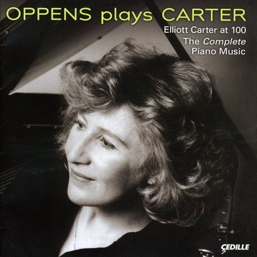 Carter Elliott - Oppens Plays Carter