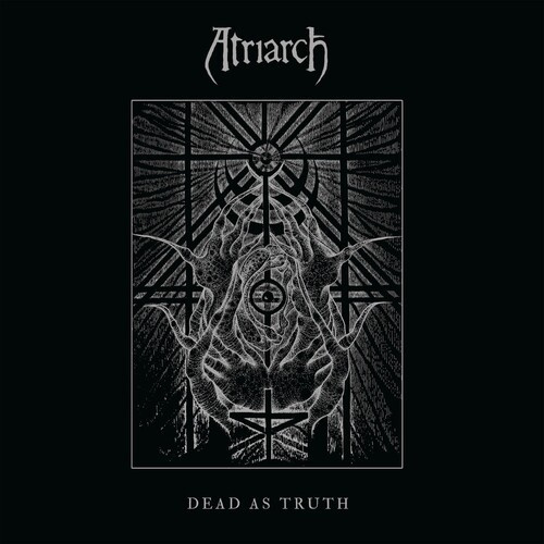 Atriarch - Dead As Truth