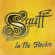 Snuff - In The Stocks Snuff - In The Stocks