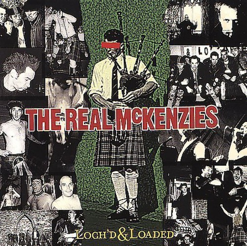 The Real McKenzies - Loch'd & Loaded (Vinyl Lp)