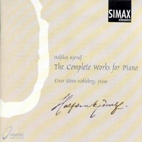 Steen-Nøklebergeinar - Kjerulf:Complete Piano Works