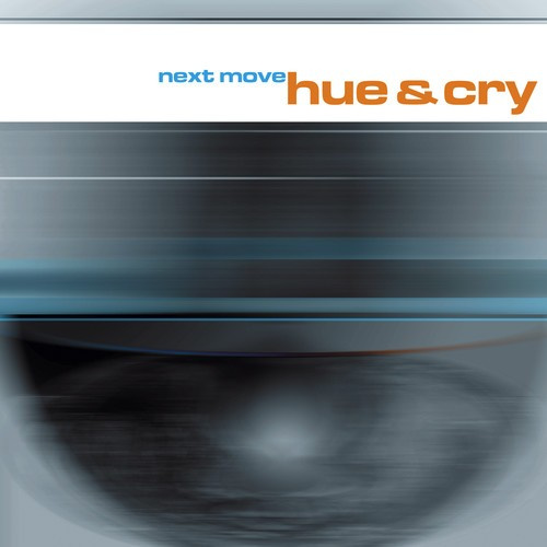Hue And Cry - Next Move