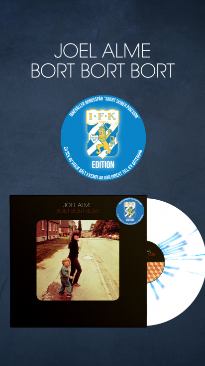 Joel Alme - Bort Bort Bort (IFK Göteborg Edition )