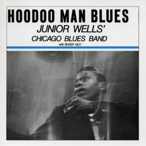 Junior Wells - Hoodoo Man Blues