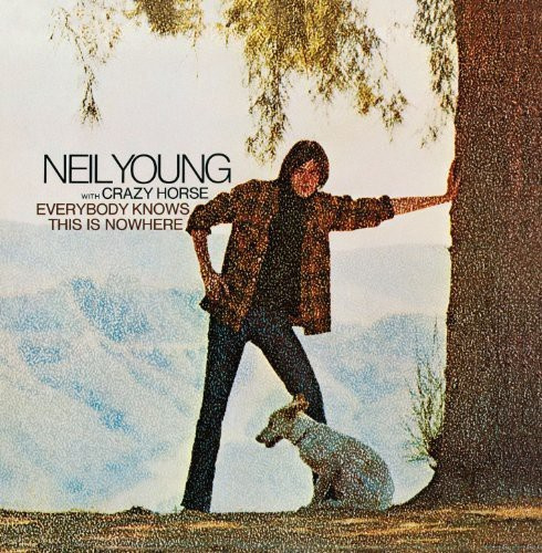 Neil Young and Crazy Horse - Everybody Knows This is Nowhere (UK-Impo