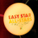 Easy Star All-Stars - First Light Easy Star All-Stars - First Light