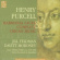 Henry Purcell - Purcell / Harmonia Sacra Henry Purcell - Purcell / Harmonia Sacra