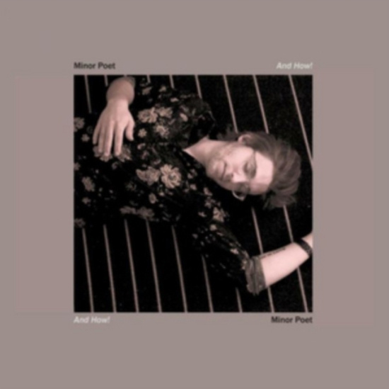 Minor Poet - And How!