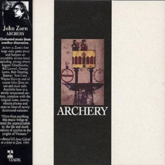 Zorn John - Archery